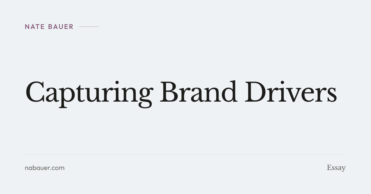 Capturing Brand Drivers
